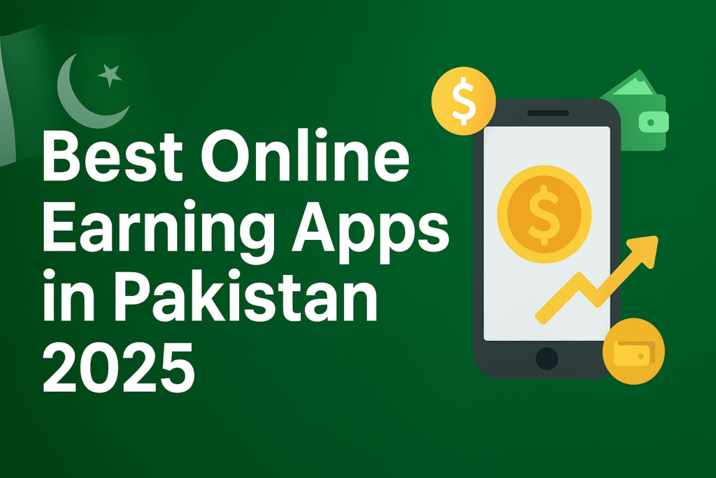 online earning apps in pakistan 2025